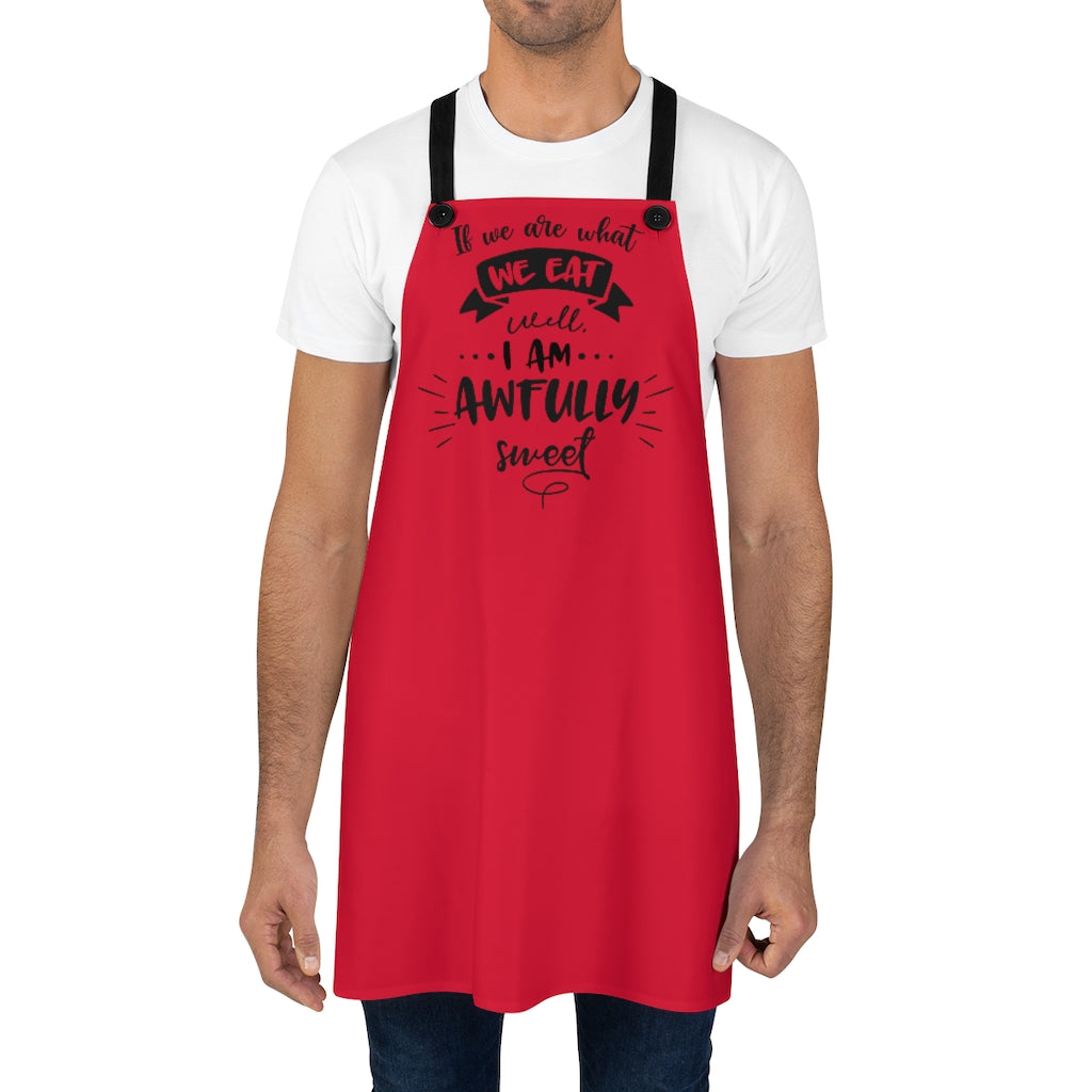 I am awfully sweet Apron - Romantic Apron